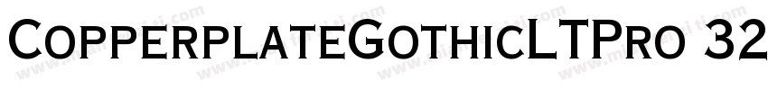 CopperplateGothicLTPro 32AB字体转换
